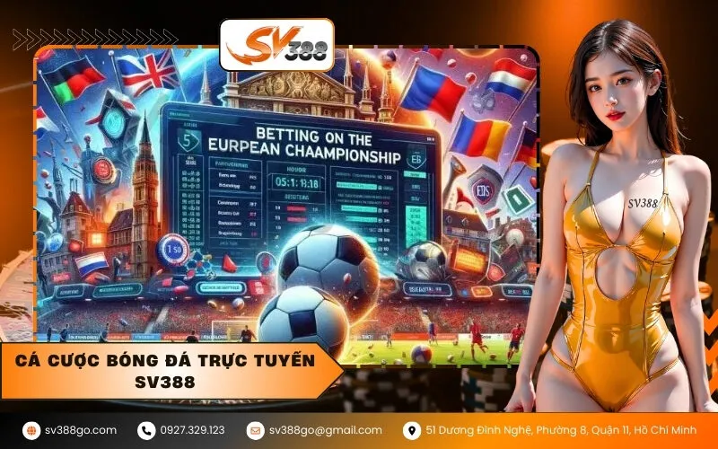 Cá cược bóng đá trực tuyến SV388